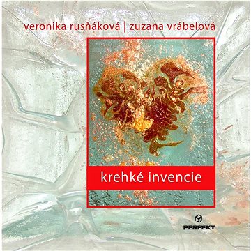 

Krehké invencie