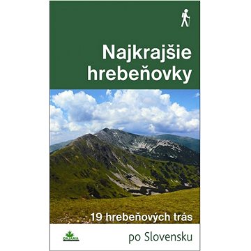 

Najkrajšie hrebeňovky: 19 hrebeňových trás