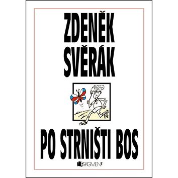 

Po strništi bos