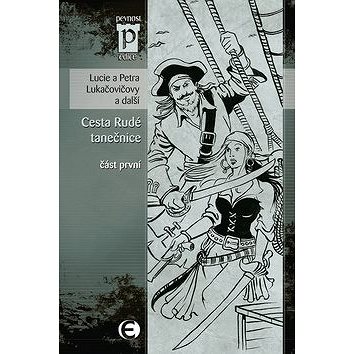 

Cesta Rudé tanečnice: část první