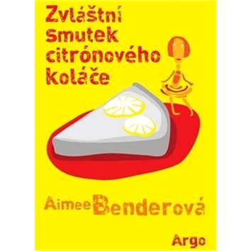 

Zvláštní smutek citronového koláče
