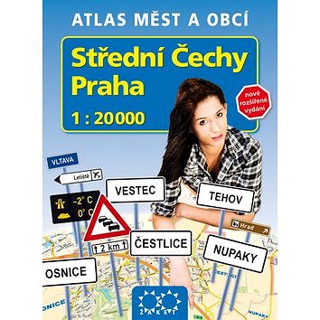 

Střední Čechy Praha: 1: 20 000 Atlas měst a obcí