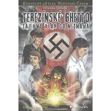 

Terezínské Ghetto: Tajemný vlak do neznáma