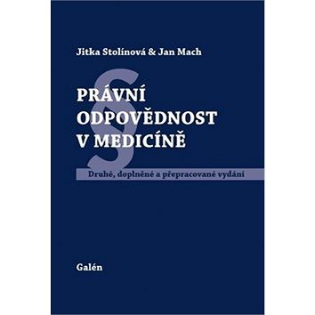 

Právní odpovědnost v medicíně