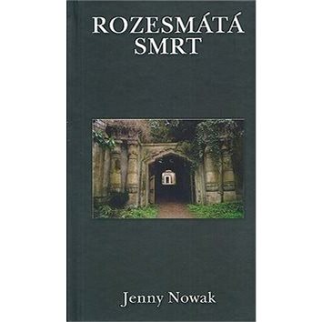 

Rozesmátá smrt