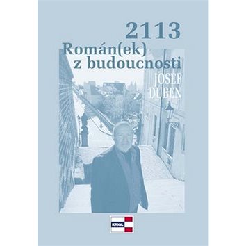 

2113 Román(ek) z budoucnosti