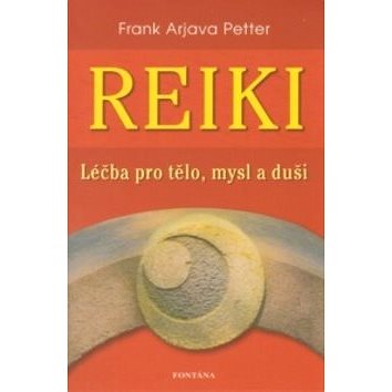 

Reiki: Léčba pro tělo, mysl a duši od počátků až k aplikaci