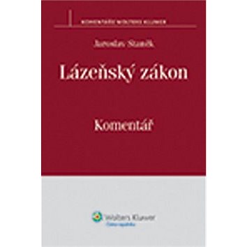 

Lázeňský zákon: Komentář
