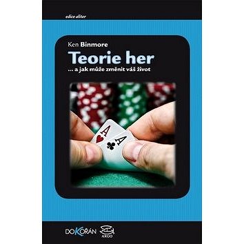 

Teorie her: a jak můžete změnit váš život