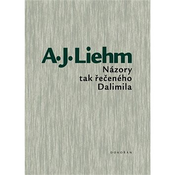 

Názory tak řečeného Dalimila