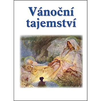 

Vánoční tajemství