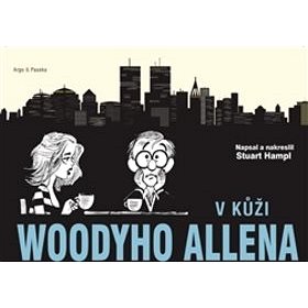 

V kůži Woodyho Allena