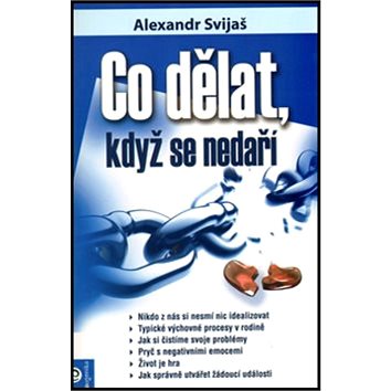 

Co dělat, když se nedaří
