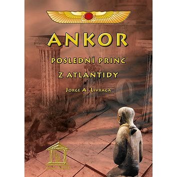 

Ankor, poslední princ z Atlantidy
