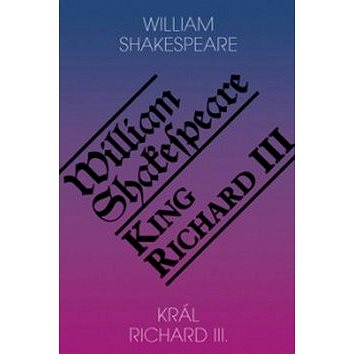 

Král Richard III. / King Richard III