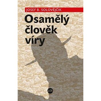 

Osamělý člověk víry