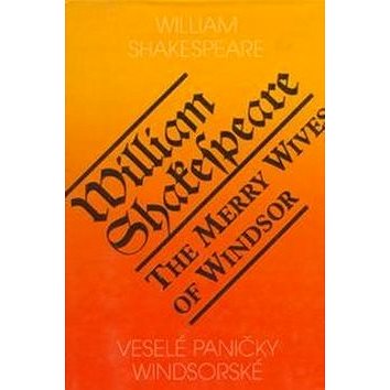 

Veselé paničky windsorské/The Merry Wives of Windsdor