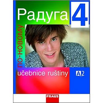 

Raduga po novomu 4: Učebnice ruštiny