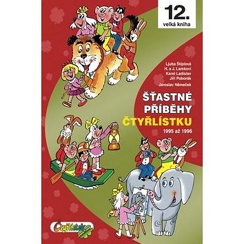 

Šťastné příběhy Čtyřlístku: 1995 až 1996
