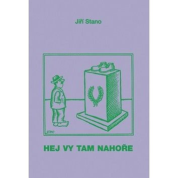 

Hej vy tam nahoře