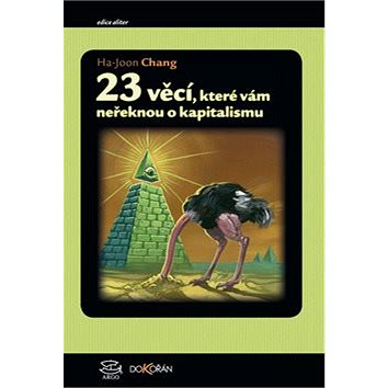 

23 věcí, které vám neřeknou o kapitalismu