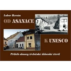 

Od asanace k UNESCO
