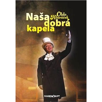 

Naša dobrá kapela