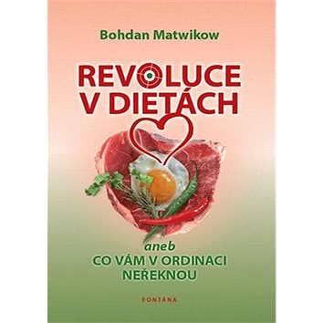 

Revoluce v dietách: aneb co vám v ordinaci neřeknou