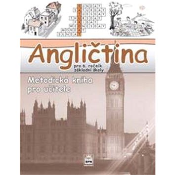

Angličtina pro 6. ročník základní školy