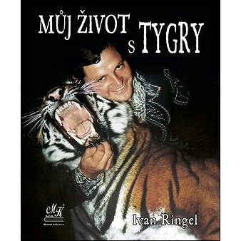 

Můj život s tygry
