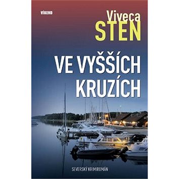 

Ve vyšších kruzích: Severský krimiromán