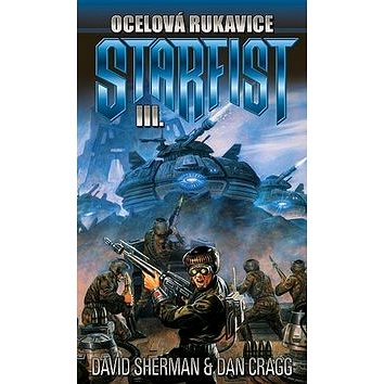 

Ocelová rukavice: Starfist III.