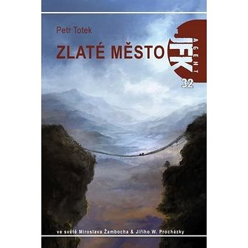 

Zlaté město: Agent JFK 32