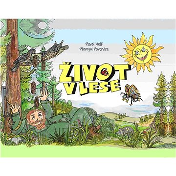 

Život v lese