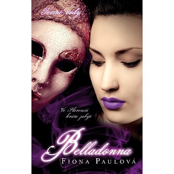 

Temné vody Belladonna: Druhý díl trilogie Belladonna