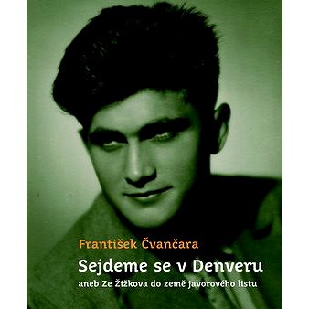 

Sejdeme se v Denveru