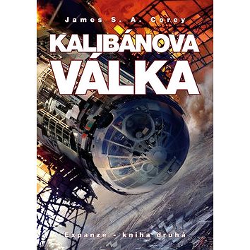 

Kalibánova válka: Expanze - kniha druhá