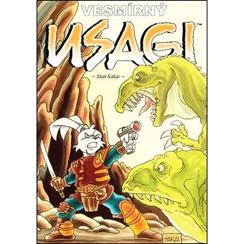 

Usagi Yojimbo Vesmírný Usagi