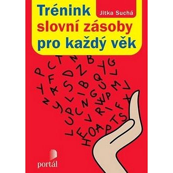 

Trénink slovní zásoby pro každý věk