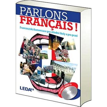 

Parlons francais!: Francouzská konverzace pro střední školy a pro praxi + CD