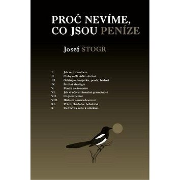 

Kniha Proč nevíme, co jsou peníze