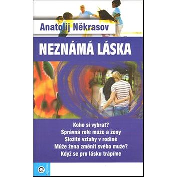 

Neznámá láska
