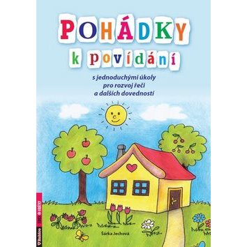 

Pohádky k povídání: s jednoduchými úkoly pro rozvoj řeči a dalších dovedností
