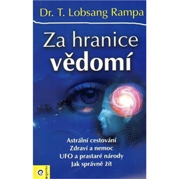 

Za hranice vědomí