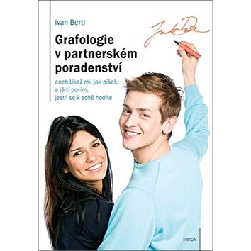 

Grafologie v partnerském poradenství: aneb Ukaž mi, jak píšeš, a já ti povím, jestli se k sobě hodít