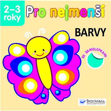 

Pro nejmenší Barvy