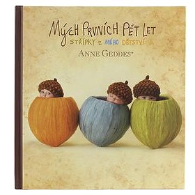 

Kniha Mých prvních pět let: Tři žaludy