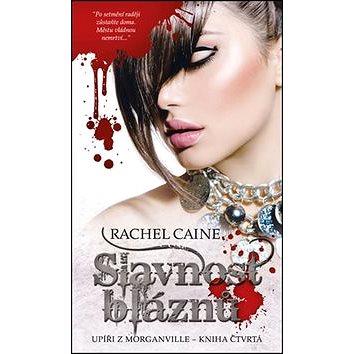 

Slavnost bláznů: Upíři z Morganville 4