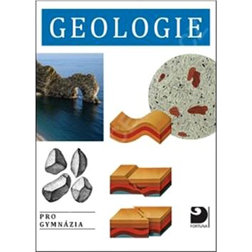 

Geologie: pro gymnázia