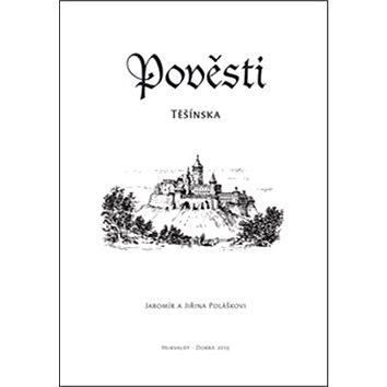 

Pověsti Těšínska